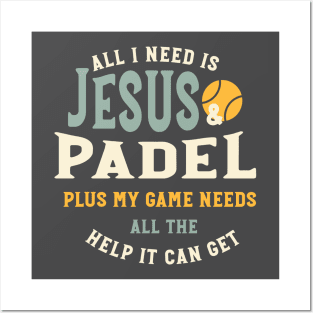 Jesus & Padel Posters and Art